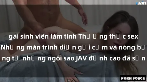gái sinh viên làm tình Thưởng thức sex JAV idol miễn phí: Những màn trình diễn gợi cảm và nóng bỏng từ những ngôi sao JAV đỉnh cao đã sẵn sàng để bạn khám phá.